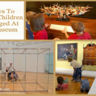 Keep Children Engaged at a Museum: Frugal Field Trips