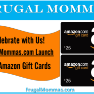 Win Amazon Gift Cards-Frugal Mommas Launch Week