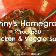 Nanny’s Homegrown crock pot Chicken and Veggie Soup