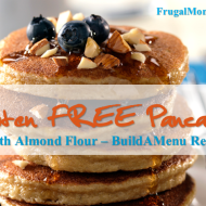 Gluten FREE Pancakes – Almond Flour: Build A Menu Recipe