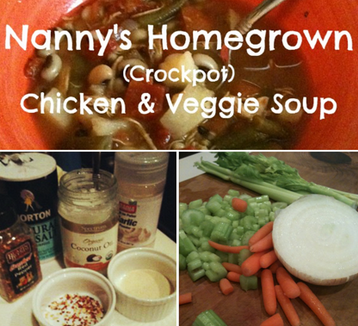 Nanny's Homegrown Soup - home and homeschool