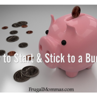 How to Start and Stick to a Budget