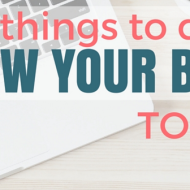 Grow Your Blog – 10 free things to do today for blogging or business