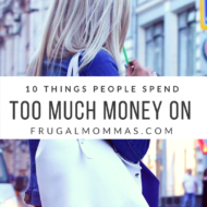 10 Things People Pay Too Much For