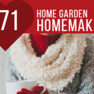 Home Garden Family Homemaking Linky 71