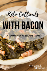Keto Collards with Bacon